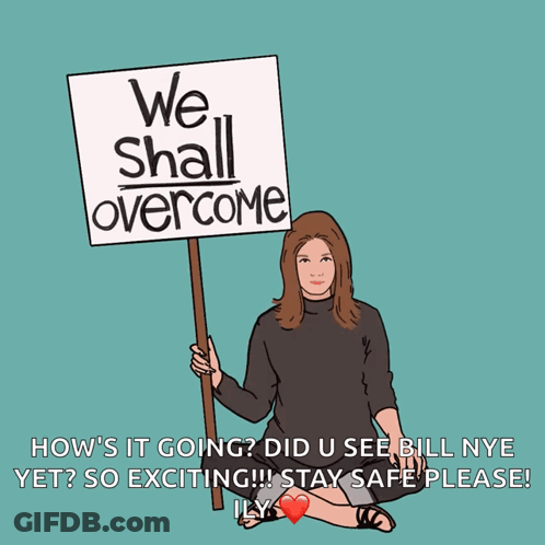 Woman Holding Sign Saying We Shall Overcome GIF