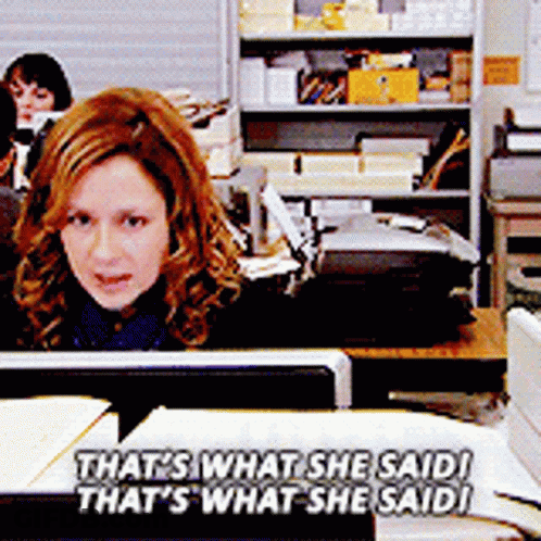 Woman Holding That's What She Said Sign GIF