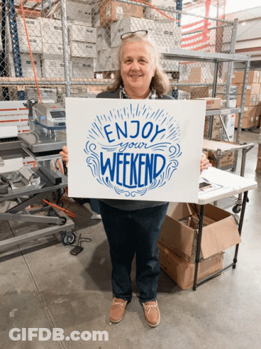 Woman Holding Weekend Sign GIF