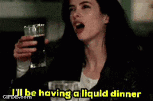 Woman Holding Wine Saying I'll Be Having A Liquid Dinner GIF