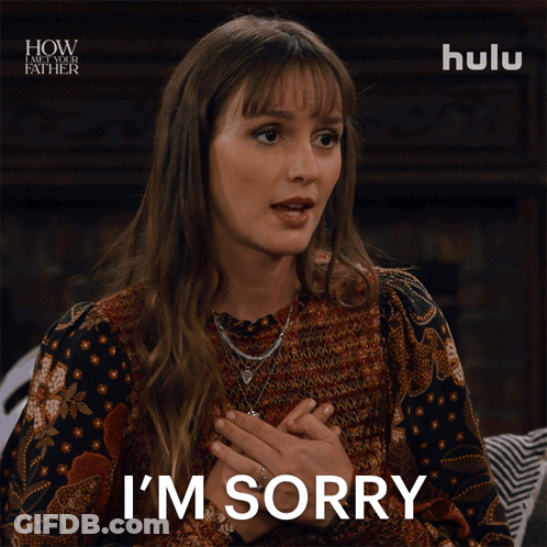 Woman I'm Sorry How I Met Your Father GIF