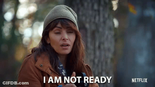 Woman In Beanie Says I Am Not Ready GIF