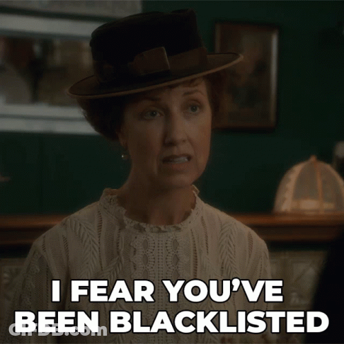 Woman In Black Hat Says I Fear You've Been Blacklisted GIF