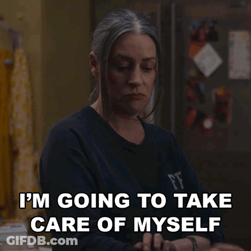 Woman In Black Shirt Says I'm Going To Take Care Of Myself GIF