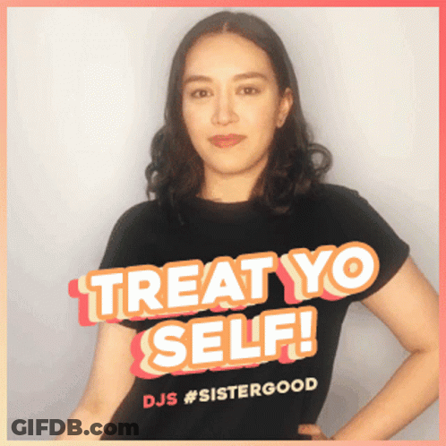 Woman In Black T-Shirt Saying Treat Yo Self GIF