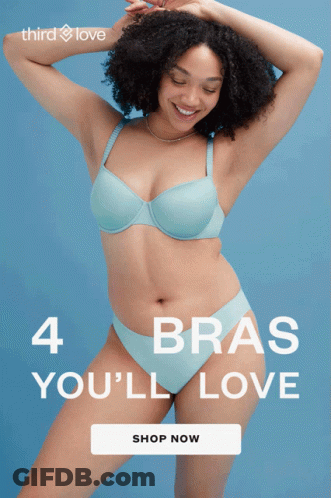 Woman In Blue Bra And Underwear Saying 4 Bras You'll Love GIF