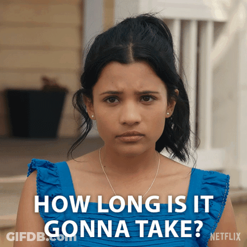 Woman In Blue Dress Asking How Long It's Gonna Take GIF