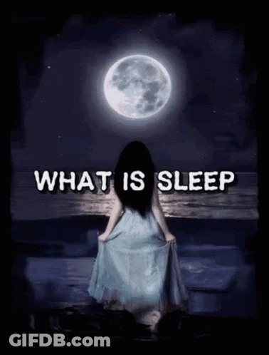 Woman In Blue Dress Under Full Moon Saying What Is Sleep GIF