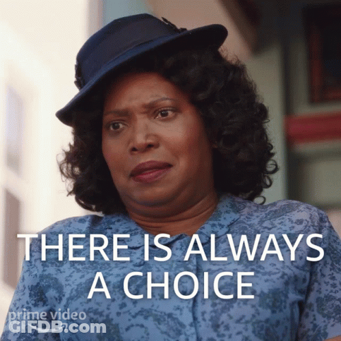 Woman In Blue Hat Says There Is Always A Choice GIF