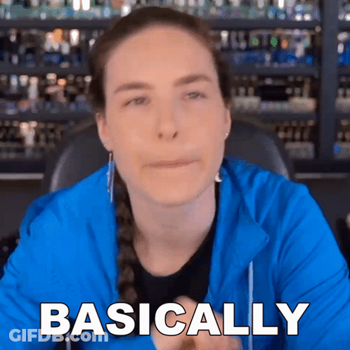 Woman In Blue Jacket With Word Basically GIF