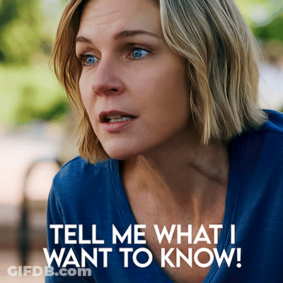 Woman In Blue Shirt Saying Tell Me What I Want To Know GIF