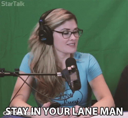 Woman In Blue Shirt Wearing Headphones Says Stay In Your Lane GIF