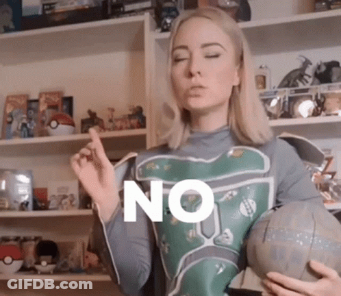 Woman In Boba Fett Costume Holding Globe Saying No GIF