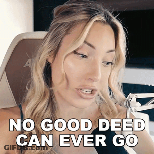 Woman In Chair No Good Deed Can Ever Go GIF