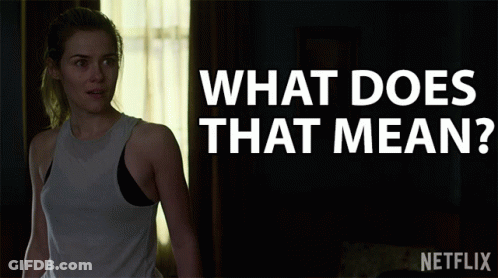 Woman In Dark Room What Does That Mean GIF