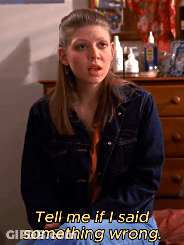 Woman In Denim Jacket Says Tell Me Wrong GIF