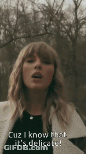 Woman In Forest Says Cuz I Know That It's Delicate GIF