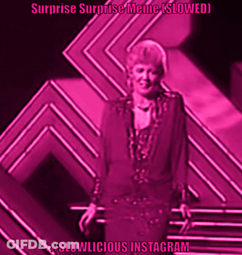 Woman In Front Of Pink Background Surprise Surprise Meme Slowed GIF