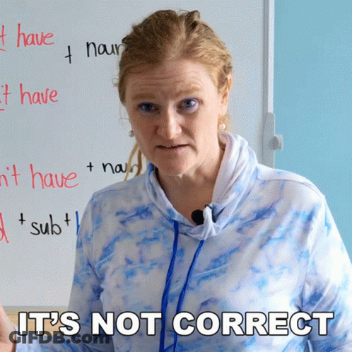 Woman In Front Of White Board Saying It's Not Correct GIF