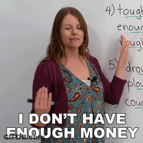Woman In Front Of Whiteboard Saying I Don't Have Enough Money GIF