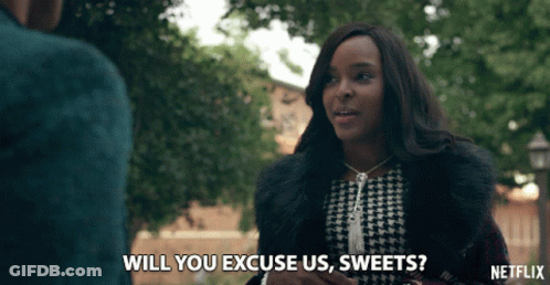 Woman In Fur Coat Says Will You Excuse Us Sweets GIF