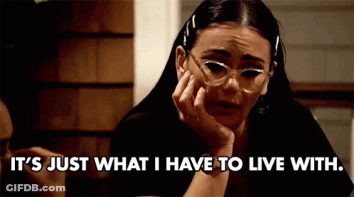 Woman In Glasses And Black Shirt Says It's Just What I Have To Live With GIF