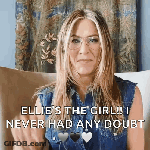 Woman In Glasses And Denim Vest Says Ellie's The Girl I Never Had Any Doubt GIF