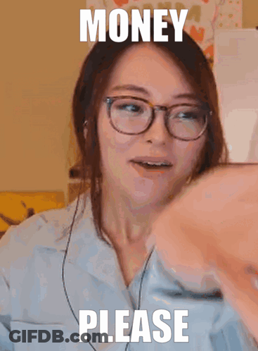 Woman In Glasses Asking For Money GIF