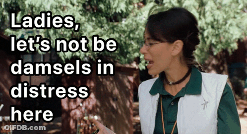 Woman In Green Shirt Saying Ladies Let's Not Be Damsels In Distress GIF