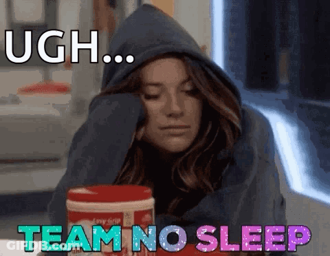 Woman In Hoodie With Team No Sleep GIF