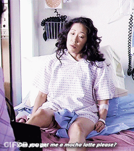 Woman In Hospital Gown Asks Can You Get Me A Mocha Latte Please GIF