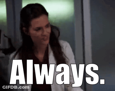 Woman In Lab Coat Saying Always GIF