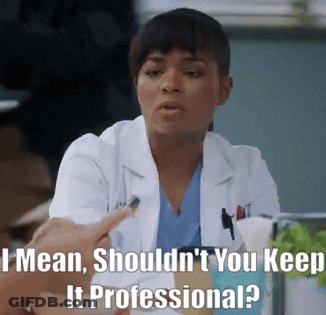 Woman In Lab Coat Says I Mean Shouldn't You Keep It Professional GIF