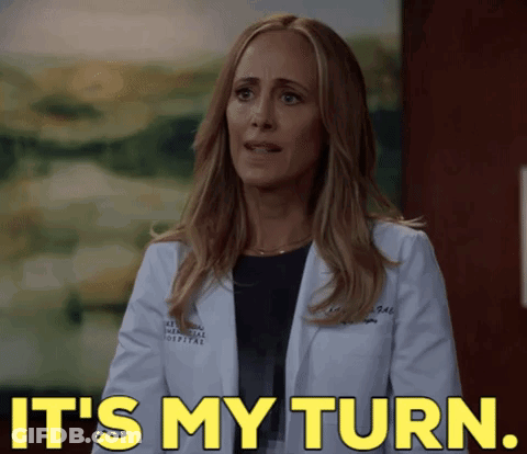 Woman In Lab Coat Says It's My Turn GIF