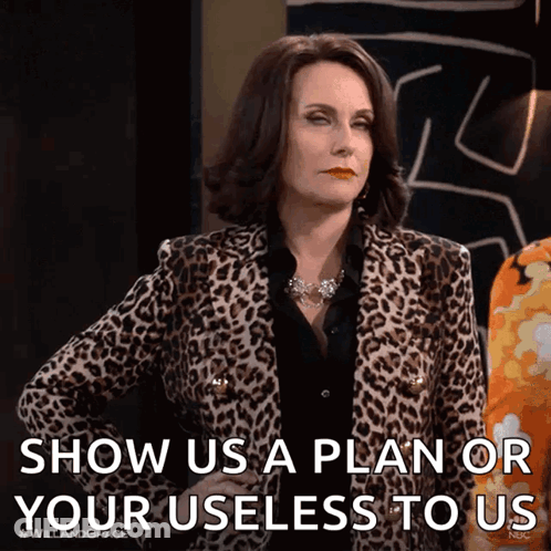 Woman In Leopard Print Jacket Says Show Us A Plan Or Youre Useless To Us GIF