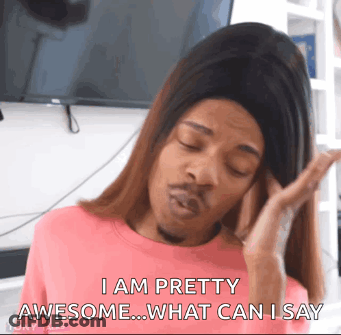 Woman In Pink Shirt I Am Pretty Awesome GIF