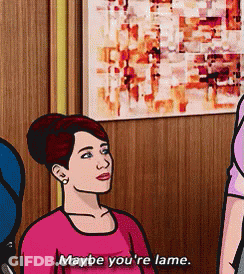 Woman In Pink Shirt Saying Maybe You're Lame GIF