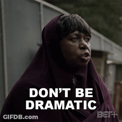 Woman In Purple Scarf Don't Be Dramatic GIF