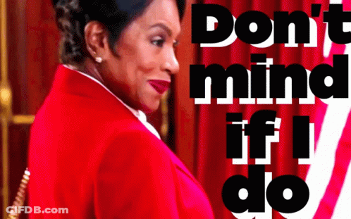 Woman In Red Jacket Saying Don't Mind If I Do GIF
