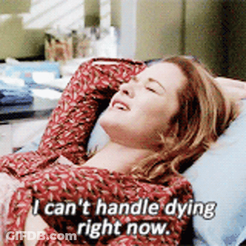Woman In Red Shirt Says I Can't Handle Dying Right Now GIF