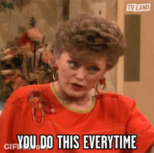 Woman In Red Shirt Says You Do This Everytime GIF
