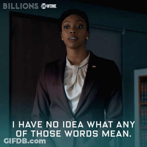 Woman In Suit Saying I Have No Idea What Those Words Mean GIF
