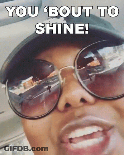 Woman In Sunglasses And Hat Says You About To Shine GIF