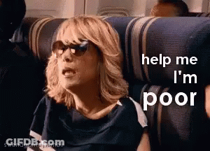 Woman In Sunglasses On Airplane Says Help Me I'm Poor GIF