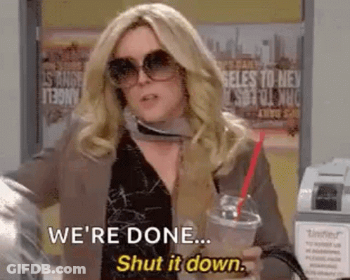 Woman In Sunglasses Saying We're Done Shut It Down GIF