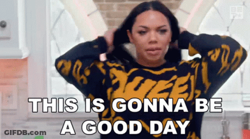 Woman In Sweater: Gonna Be A Good Day GIF