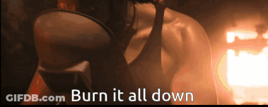 Woman In Tank Top Says Burn It All Down GIF