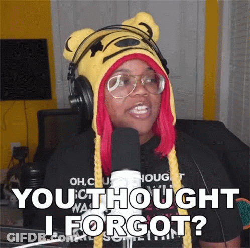 Woman In Tiger Hat And Headphones Says You Thought I Forgot GIF