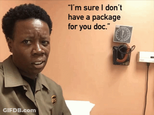 Woman In UPS Uniform Says No Package GIF