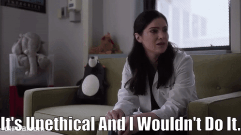 Woman In White Coat Says It's Unethical GIF